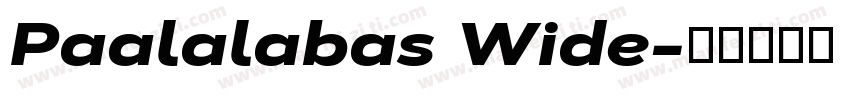 Paalalabas Wide字体转换
